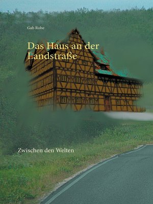 cover image of Das Haus an der Landstraße